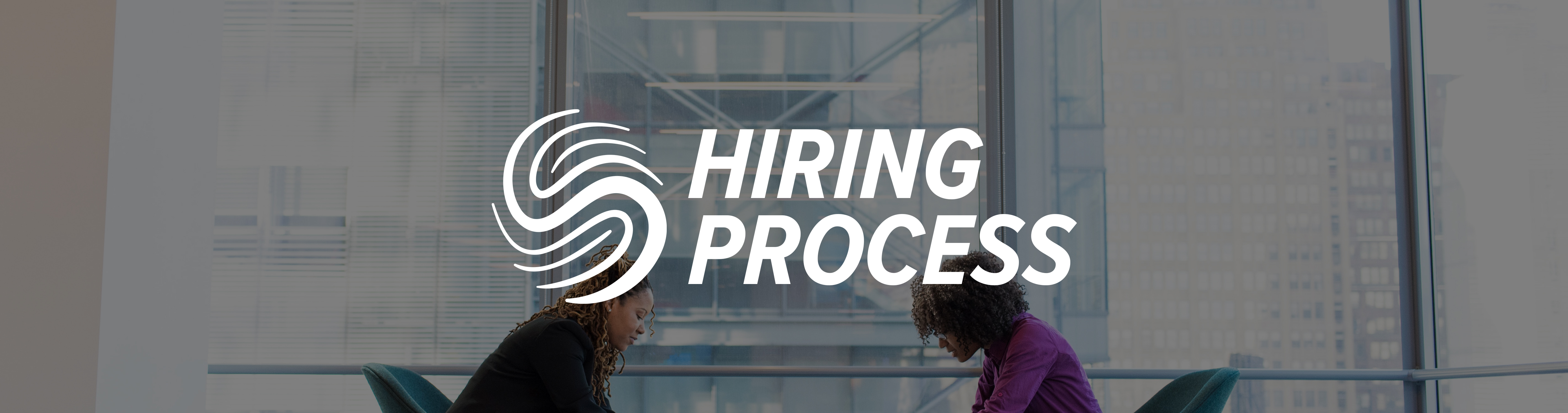 Hiring Process, How to Get Started with SRG Portland